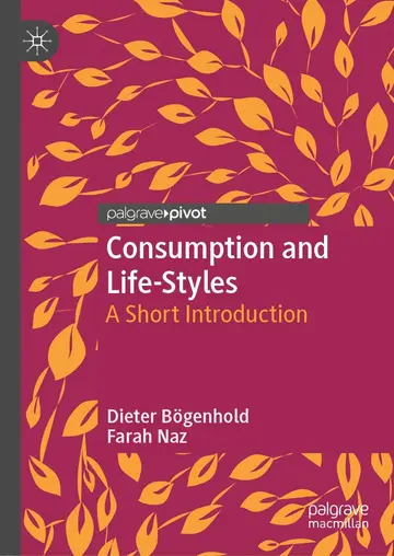 Cover of Consumption and Life-Styles