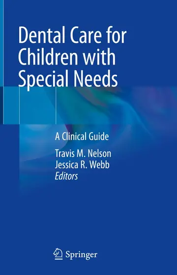 Cover of Dental Care for Children with Special Needs A Clinical Guide