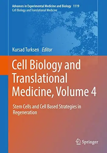 Cover of Cell Biology and Translational Medicine, Volume 4