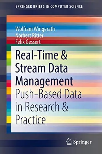 Cover of Real-Time & Stream Data Management