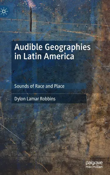 Cover of Audible Geographies in Latin America