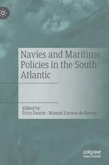 Cover of Navies and Maritime Policies in the South Atlantic