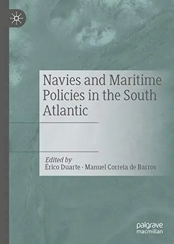Cover of Navies and Maritime Policies in the South Atlantic