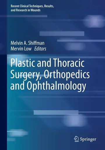 Cover of Plastic and Thoracic Surgery, Orthopedics and Ophthalmology