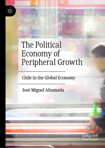 Cover of The Political Economy of Peripheral Growth