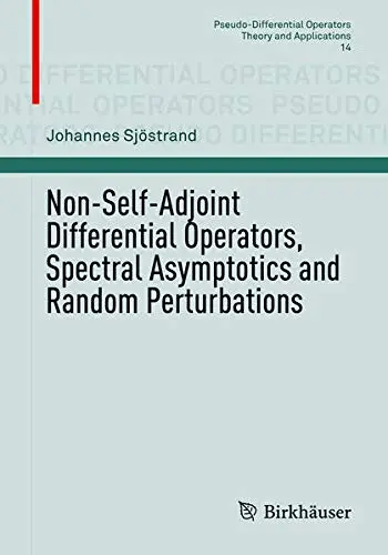 Cover of Non-Self-Adjoint Differential Operators, Spectral Asymptotics and Random Perturbations