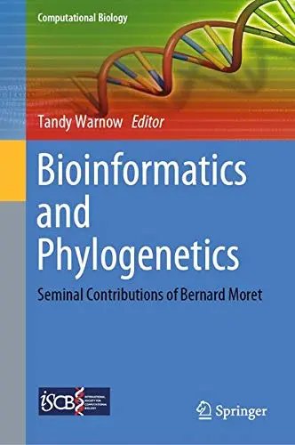 Cover of Bioinformatics and Phylogenetics