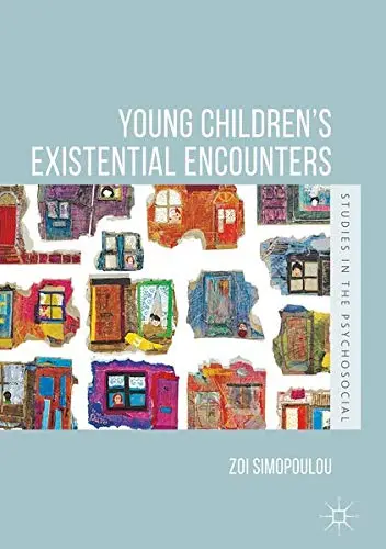 Cover of Young Children’s Existential Encounters