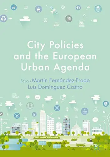 Cover of City Policies and the European Urban Agenda
