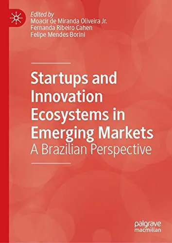 Cover of Startups and Innovation Ecosystems in Emerging Markets