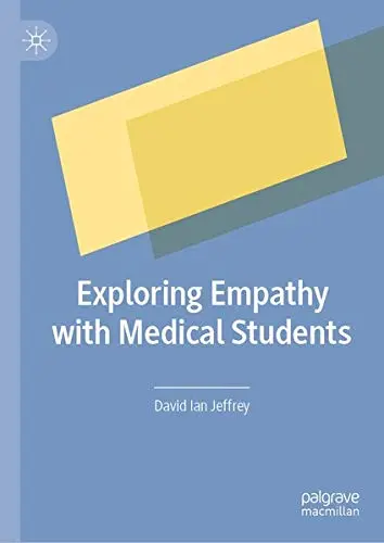 Cover of Exploring Empathy with Medical Students