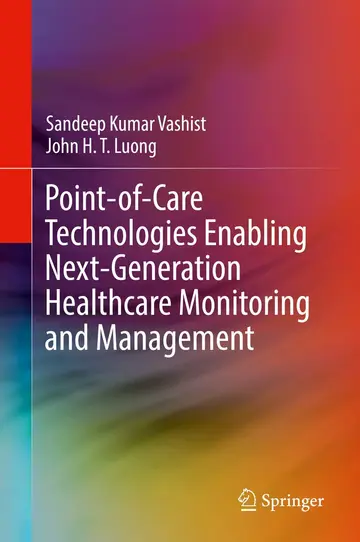 Cover of Point-of-Care Technologies Enabling Next-Generation Healthcare Monitoring and Management