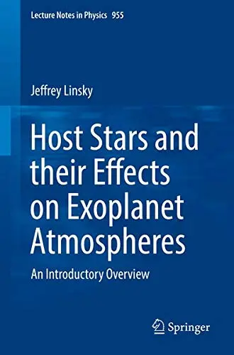 Cover of Host Stars and their Effects on Exoplanet Atmospheres