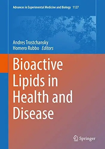 Cover of Bioactive Lipids in Health and Disease