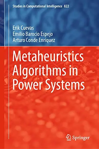 Cover of Metaheuristics Algorithms in Power Systems