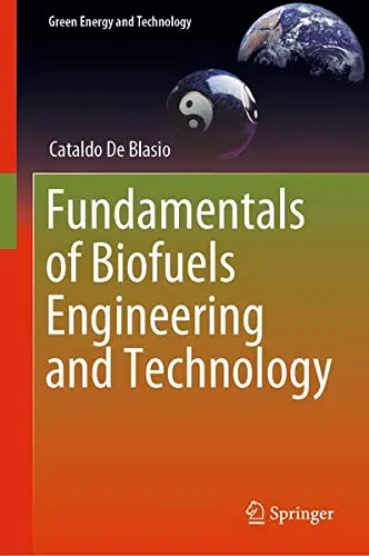 Cover of Fundamentals of Biofuels Engineering and Technology