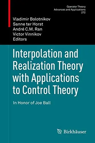 Cover of Interpolation and Realization Theory with Applications to Control Theory