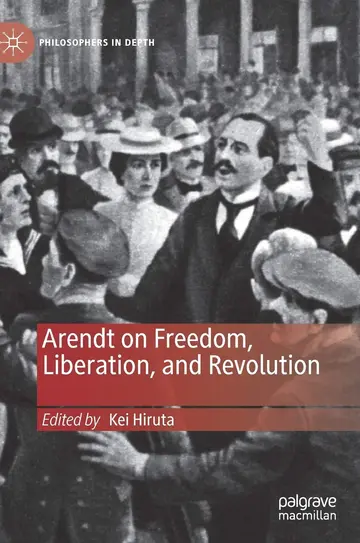 Cover of Arendt on Freedom, Liberation, and Revolution