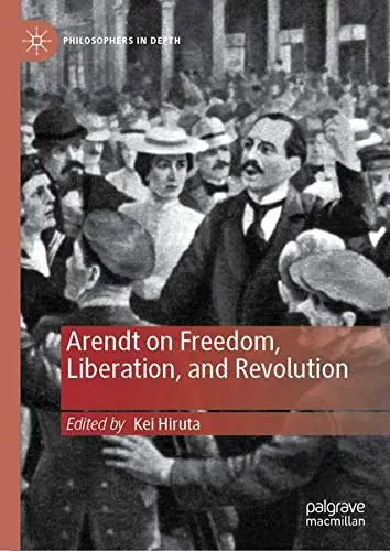 Cover of Arendt on Freedom, Liberation, and Revolution