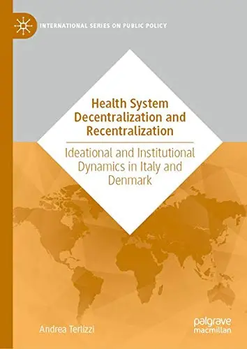 Cover of Health System Decentralization and Recentralization