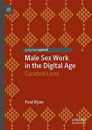 Cover of Male Sex Work in the Digital Age