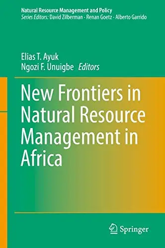 Cover of New Frontiers in Natural Resources Management in Africa