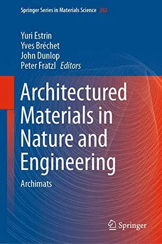 Cover of Architectured Materials in Nature and Engineering