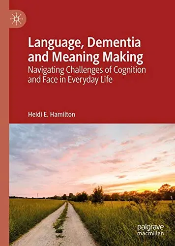 Cover of Language, Dementia and Meaning Making