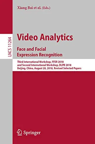 Cover of Video Analytics. Face and Facial Expression Recognition
