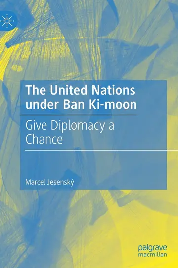 Cover of The United Nations under Ban Ki-moon
