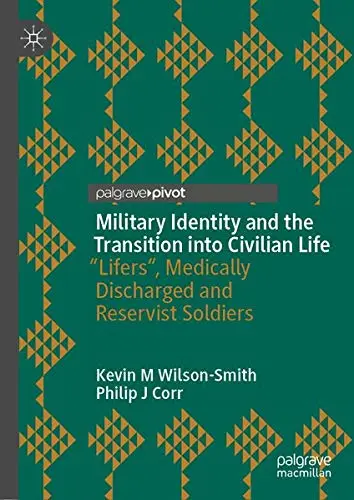 Cover of Military Identity and the Transition into Civilian Life