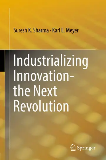 Cover of Industrializing Innovation-the Next Revolution