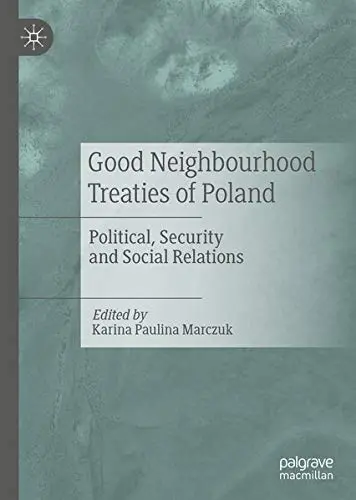 Cover of Good Neighbourhood Treaties of Poland