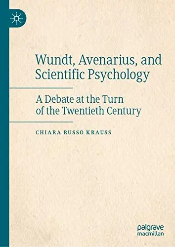Cover of Wundt, Avenarius, and Scientific Psychology