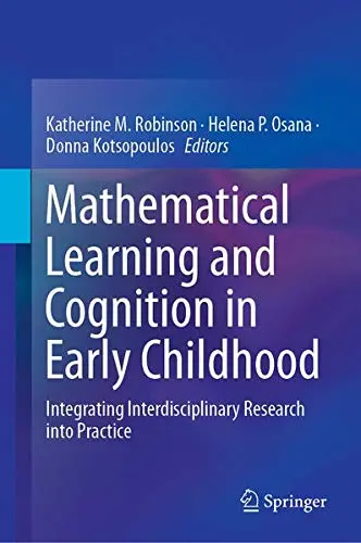 Cover of Mathematical Learning and Cognition in Early Childhood