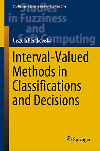 Cover of Interval-Valued Methods in Classifications and Decisions