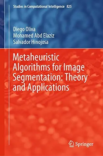 Cover of Metaheuristic Algorithms for Image Segmentation