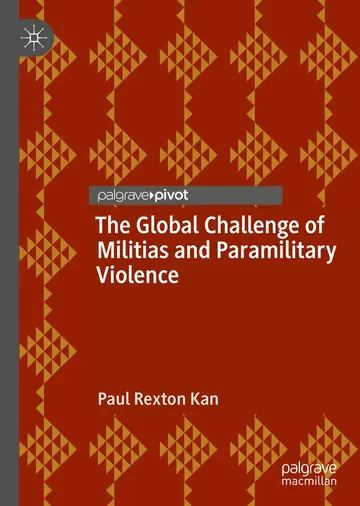 Cover of The Global Challenge of Militias and Paramilitary Violence