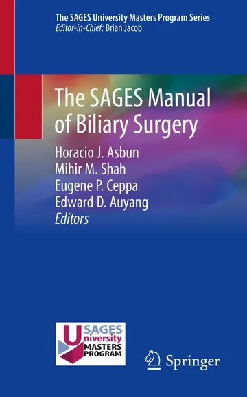Cover of The SAGES Manual of Biliary Surgery
