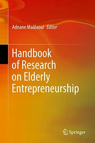 Cover of Handbook of Research on Elderly Entrepreneurship
