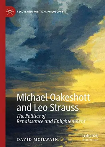 Cover of Michael Oakeshott and Leo Strauss