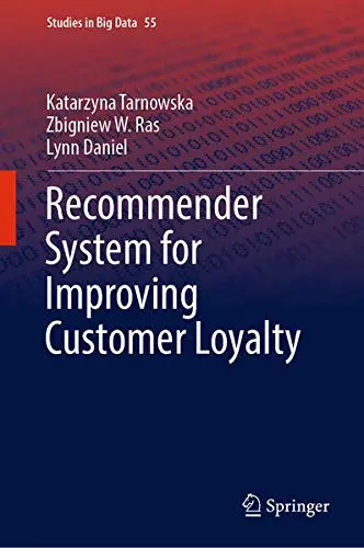 Cover of Recommender System for Improving Customer Loyalty