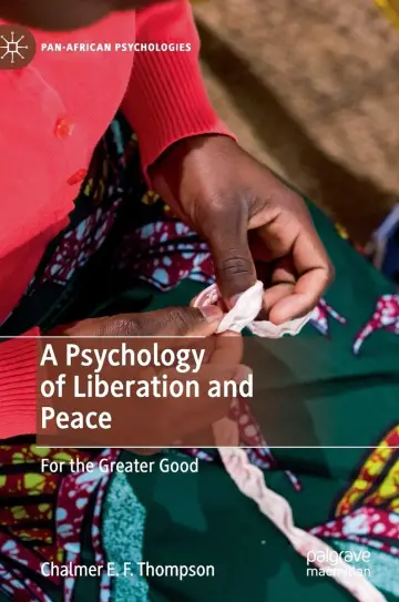 Cover of A Psychology of Liberation and Peace
