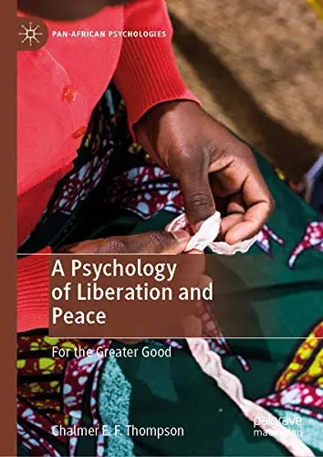 Cover of A Psychology of Liberation and Peace