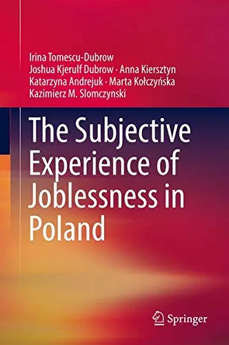 Cover of The Subjective Experience of Joblessness in Poland