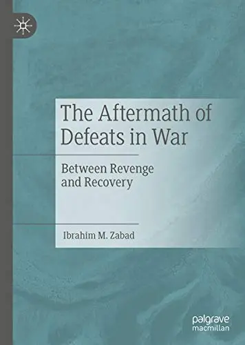 Cover of The Aftermath of Defeats in War