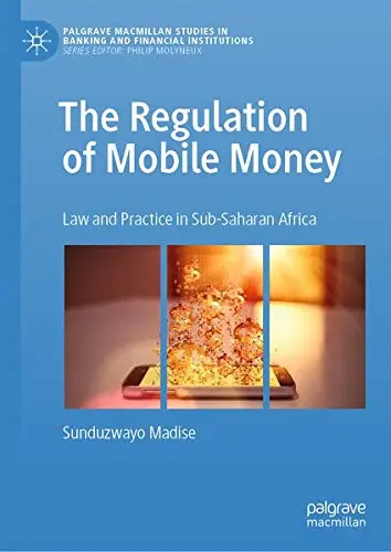 Cover of The Regulation of Mobile Money