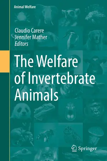 Cover of The Welfare of Invertebrate Animals