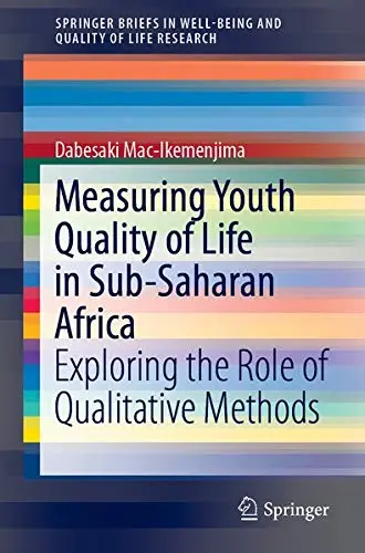 Cover of Measuring Youth Quality of Life in Sub-Saharan Africa
