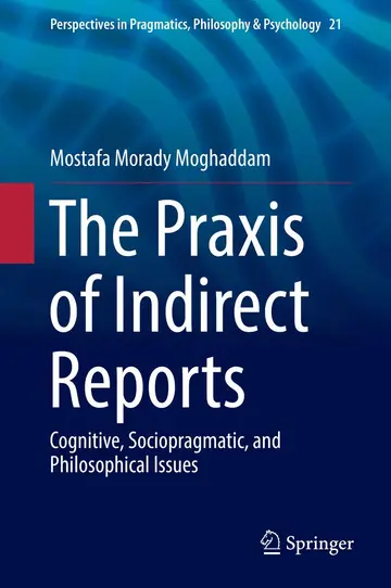 Cover of The Praxis of Indirect Reports